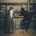 Trio & Charm/綶ȥꥪ&THE CHARM PARK