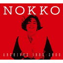 NOKKO ARCHIVES 1992-2000 [Blu-spec CD2] [9CD+Blu-ray/]