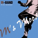 M'S MOOD -SONY MUSIC YEARS-/M-BAND