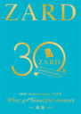 ZARD 30ǯǰ饤֡ZARD 30th Anniversary LIVE "What a beautiful memory ס"/ZARD