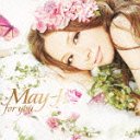 for you [CD+DVD]/May J.