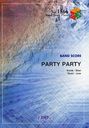 PARTY PARTY (Хɥԡ No.1566)