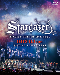 Animelo Summer Live 2024 -Stargazer- 9.1