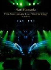 25th Anniversary Tour &#34;On The Wing&#34; in Tokyo