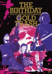 LIVE AT NIPPON BUDOKAN 2015 &#34;GOLD TRASH&#34; [̾]