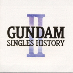 GUNDAM -SINGLES HISTORY- 2