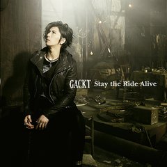 Stay the Ride Alive [CD+DVD]