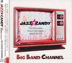 BIG BAND CHANNEL