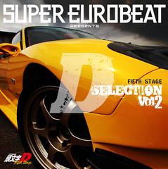 SUPER EUROBEAT presents Ƭʸ [˥] D Fifth Stage D SELECTION Vol.2