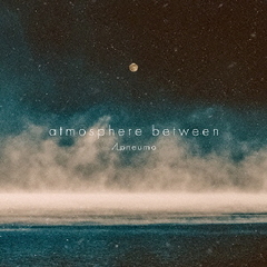 atmosphere between