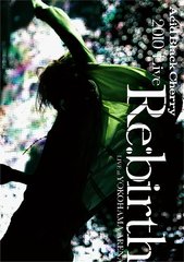 2010 Live &#34;Re:birth&#34; Live at YOKOHAMA ARENA [㥱åB]