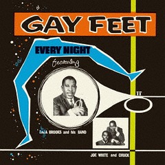 Gay Feet: Every Night feat. Baba Brools and his Band