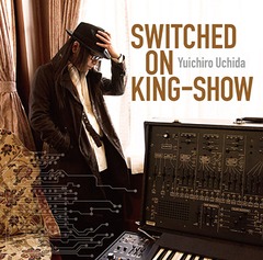 SWITCHED ON KING-SHOW