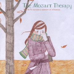 The Mozart Therapy¹綵βˡ Vol.10 ե륨󥶤εڤ뤿 [SACD Hybrid]