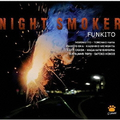 Night Smoker