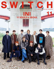 SWITCH Vol.41 No.11 ý INI 11 SOULS in SEOUL