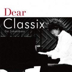 Dear Classix