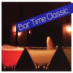 Сࡦ饷å/Bar Time Classic