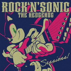 Rock &#39;n&#39; Sonic The Hedgehog: Sessions