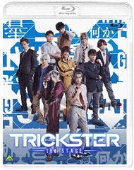 TRICKSTERthe STAGE