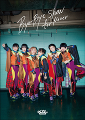 Bye-Bye Show for Never at TOKYO DOME [DVD]