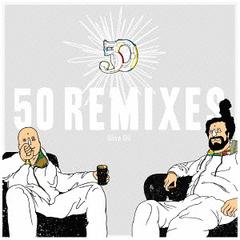 50 REMIXES