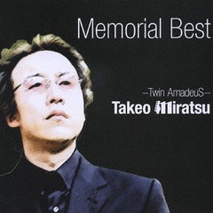 TAKEO MIRATSU Memorial Best