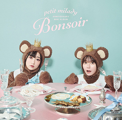 petit milady ANNIVERSARY MINI ALBUMBonsoir [̾]