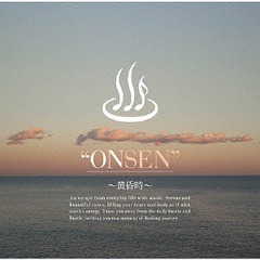 &#34;ONSEN&#34; 