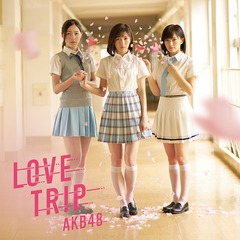 LOVE TRIP / 碌ʬʤ [Type B/CD+DVD/̾] ٥Ȼ÷̵