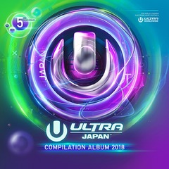 ULTRA MUSIC FESTIVAL JAPAN 2018