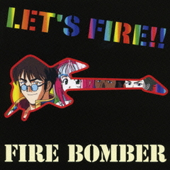 ޥ7 LET&#39;S FIRE!!