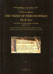 William Langlands THE VISION OF PIERS PLOWMAN:The B-Text A Facsimile of Trinity College,Cambridge MS B.I5.I7 (콤ؼҲȯ楻󥿡/졦ʸ楻󥿡ѽ)