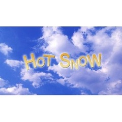 HOT SNOW [̾]