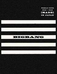 BIGBANG WORLD TOUR 20152016 [MADE] IN JAPAN [2Blu-ray+2CD+PHOTO BOOK] []