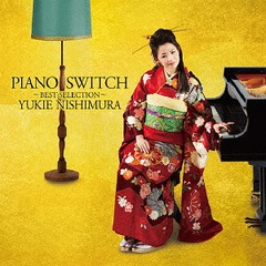 PIANO SWITCH! BEST SELECTION [CD+DVD]