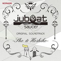 jubeat saucer ORIGINAL SOUNDTRACK - Sho &amp; Hoshiko -