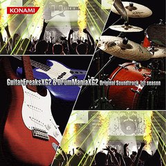 GuitarFreaksXG2 &amp; DrumManiaXG2 Original Soundtrack 1st Session