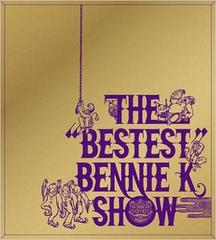 THE &#34;BESTEST&#34; BENNIE K SHOW [DVDո]