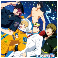 TV˥Free! -Eternal Summer-ED: FUTURE FISH