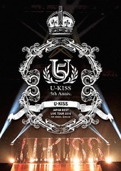 U-KISS JAPAN BEST LIVE TOUR 20165th Anniversary Special