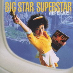 BIG STAR SUPERSTAR