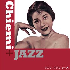 Chiemi + Jazz [SHM-CD]