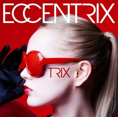 ECCENTRIX