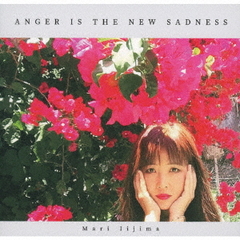 Anger is The New Sadness