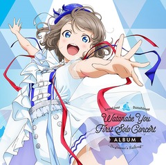 LoveLive! Sunshine!! Watanabe You First Solo Concert Album  Beginner&#39;s Sailing 