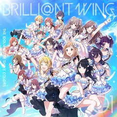 THE IDOLMSTER SHINY COLORS BRILLINT WING 01 Spread the Wings!!