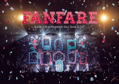 Little Glee Monster Live Tour 2023 &#34;Fanfare&#34; [̾]