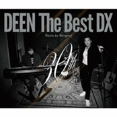 DEEN The Best DX Basic to Respect [̾]