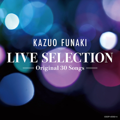 LIVE SELECTION Original 30 Songs